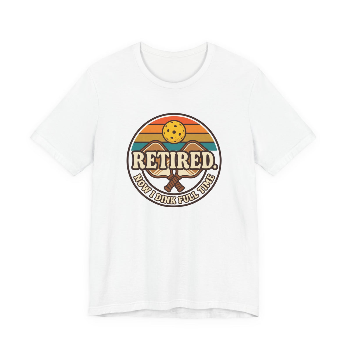 Retired Now I Dink Full Time Pickleball Shirt, Retro Sunset Badge Tee, Funny Pickleball Retirement Gift for Players