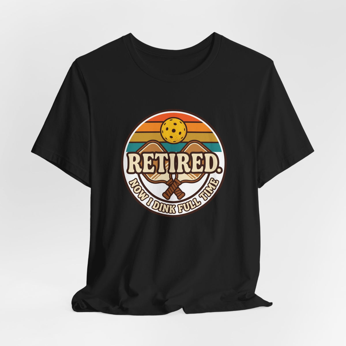 Retired Now I Dink Full Time Pickleball Shirt, Retro Sunset Badge Tee, Funny Pickleball Retirement Gift for Players