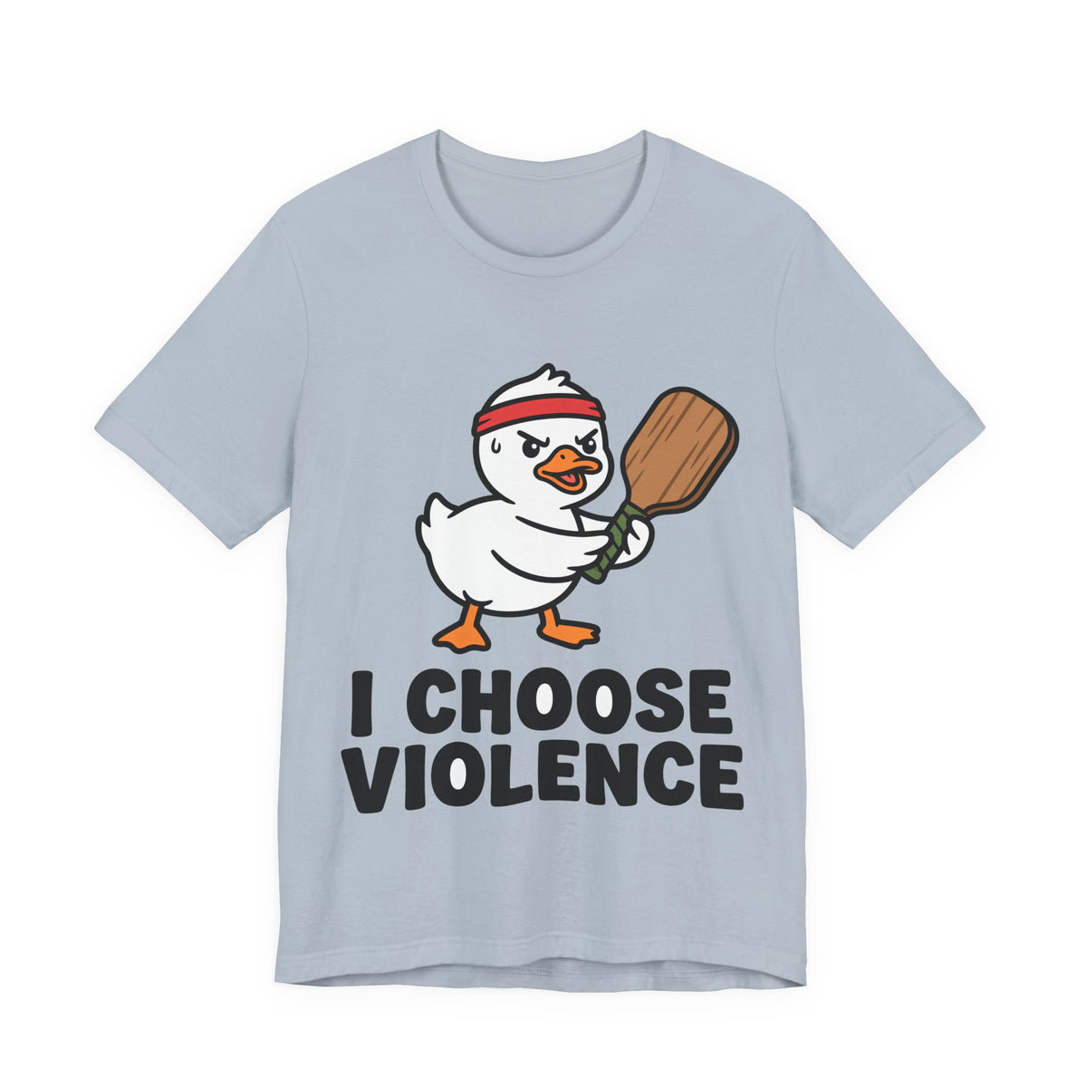 I Choose Violence Duck Pickleball Shirt, Funny Angry Duck Paddle Tee, Pickleball Gift for Competitive Players