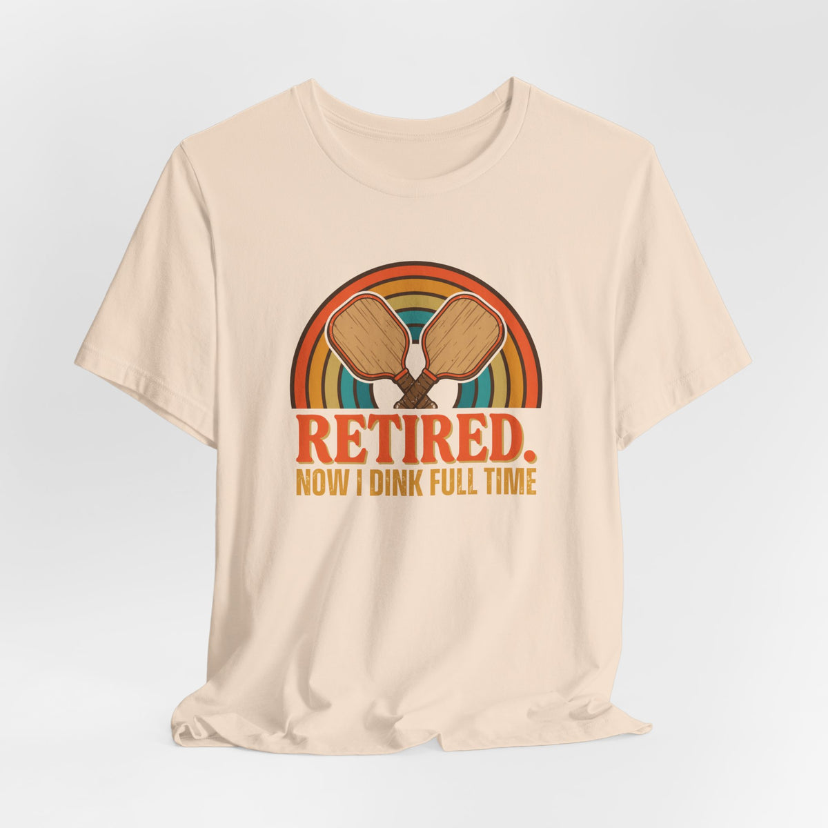 Retired Now I Dink Full Time Pickleball Shirt, Retro Rainbow Retirement Tee, Funny Pickleball Retirement Gift