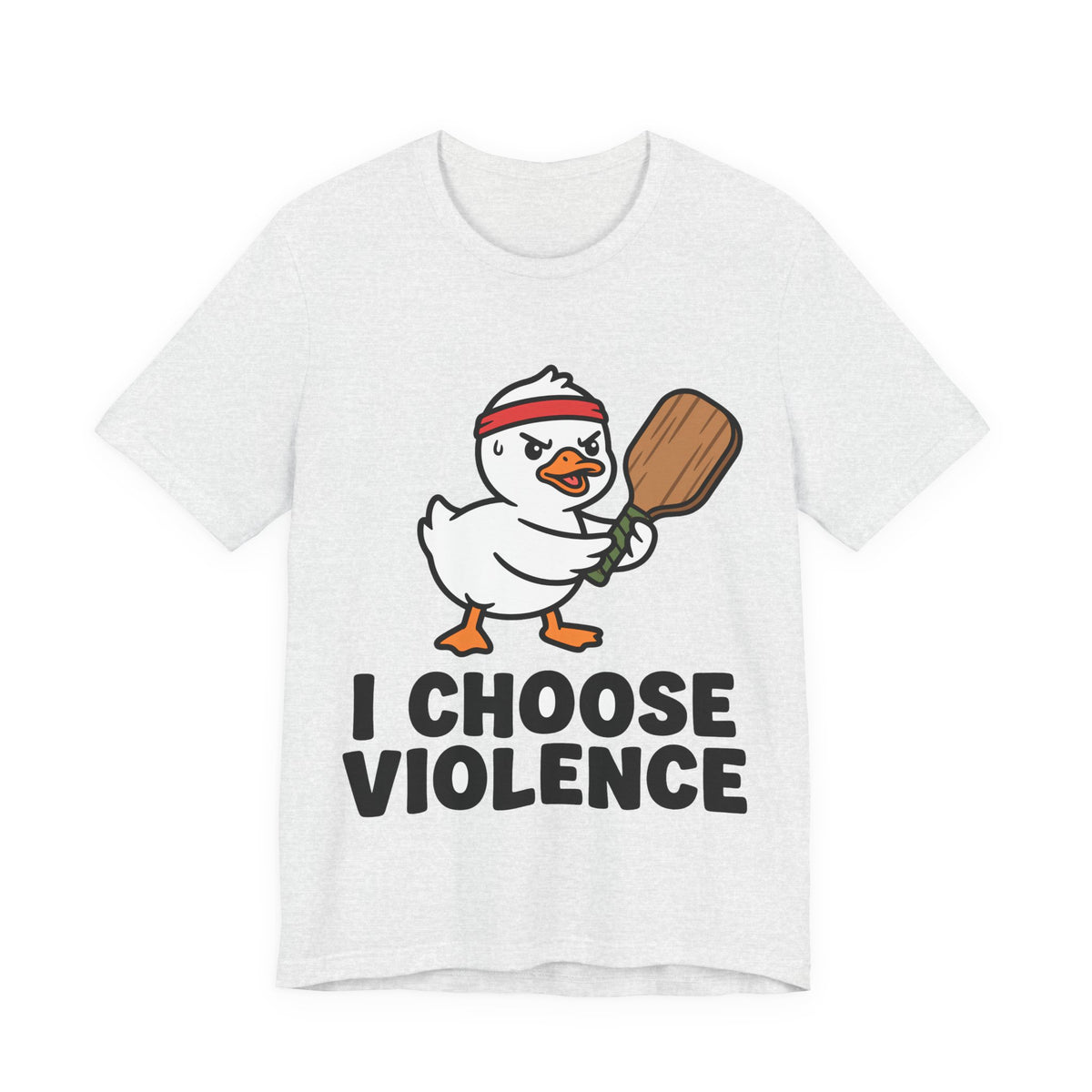 I Choose Violence Duck Pickleball Shirt, Funny Angry Duck Paddle Tee, Pickleball Gift for Competitive Players