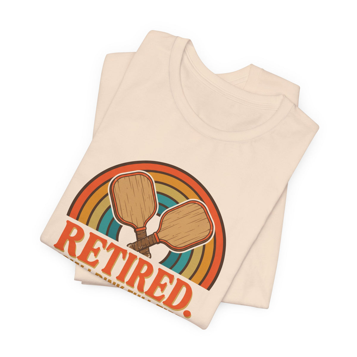 Retired Now I Dink Full Time Pickleball Shirt, Retro Rainbow Retirement Tee, Funny Pickleball Retirement Gift
