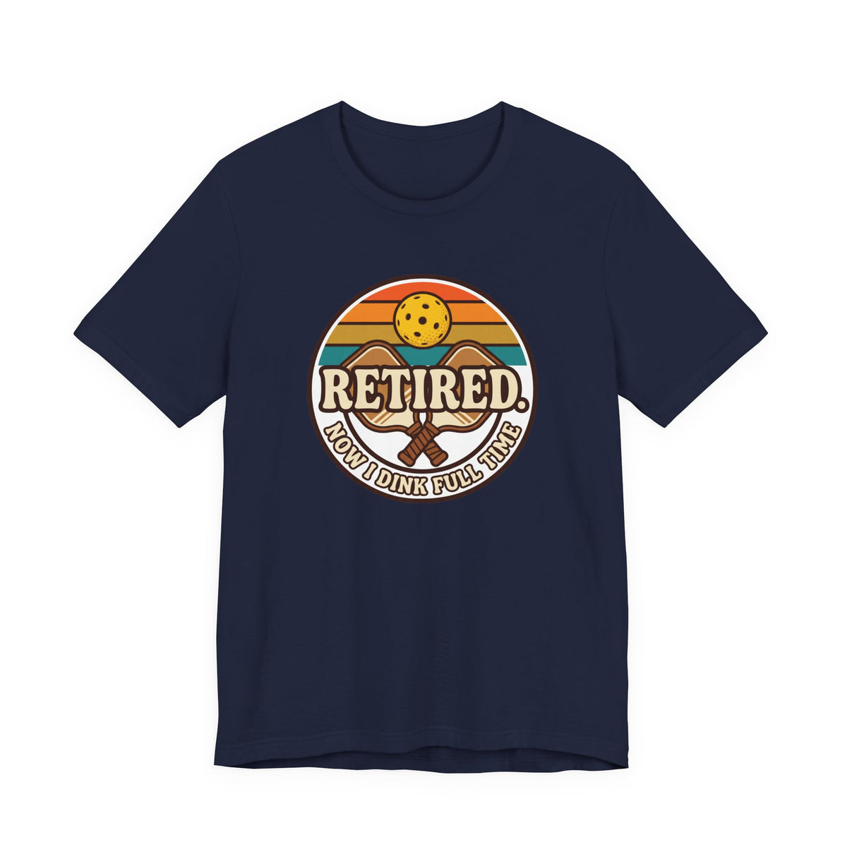 Retired Now I Dink Full Time Pickleball Shirt, Retro Sunset Badge Tee, Funny Pickleball Retirement Gift for Players